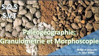 Paléogéographie granoclassement et morphoscopie [upl. by Enimajneb347]