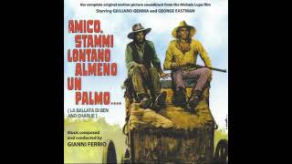 Amico Stammi Lontano Almeno Un Palmo  Ben amp Charlie  El Compadrito Expanded Gianni Ferrio  1972 [upl. by Anzovin]