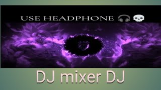 DJ mixer DJ [upl. by Christian]