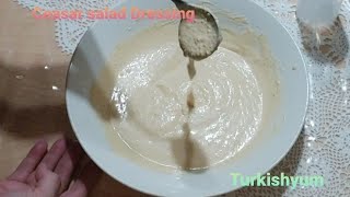 Caesar salad Dressing RecipeSezar salata sosu tarifi [upl. by Cohbert283]