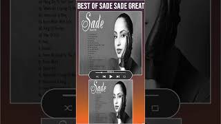 Best of Sade  Sade Greatest Hits Full Album 2023  Best Songs of Sade HD⧸HQ shorts [upl. by Tacklind]