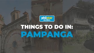 3 Things To Do In PAMPANGA [upl. by Truda509]