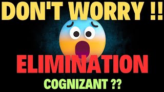 Cognizant Eliminations Dont Worry   Cognizant Technical Assessment [upl. by Nhoj]