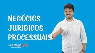 Atos Processuais  Negócios Jurídicos Processuais [upl. by Ynoyrb]