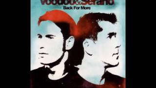 VooDoo amp Serano  Give Me the Power [upl. by Park]