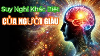 Suy Nghĩ Khác Biệt Của Người Giàu Động Lực Để Thành Công Ngày Càng Nhiều [upl. by Siladnerb802]