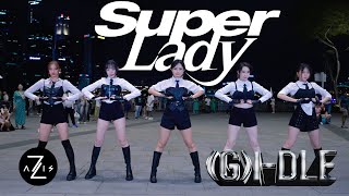 KPOP IN PUBLIC  ONE TAKE 여자아이들GIDLE  Super Lady  DANCE COVER  ZAXIS FROM SINGAPORE [upl. by Peterson513]