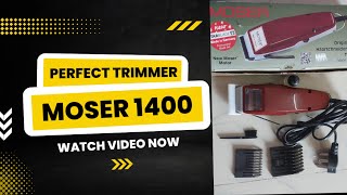 Moser Trimmer 1400 Original review in Hindi  Moser Trimmer [upl. by Inahteb]