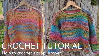 How to crochet a crop jumper  crochet tutorial [upl. by Cecilius]