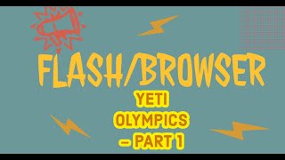 Yeti Olympics 1 to 5 is still good but there are a lot of games [upl. by Begga]