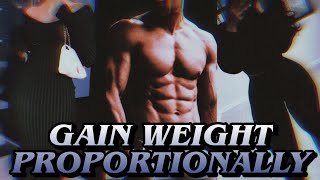 ☢️ GAIN WEIGHT PROPORTIONALLY Subliminal ⛓️  have your desired body SSS5 formula [upl. by Dyol]