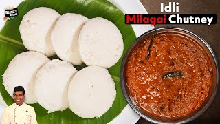 இட்லி amp மிளகாய் சட்னி  Idly amp Milagai Chutney  Tiffin Combo  CDK 1089  Chef Deenas Kitchen [upl. by Mannie256]