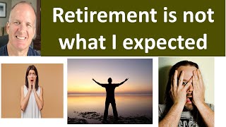 11 reasons why retirement is NOT what I expected  learn from my journey [upl. by Eicyaj]