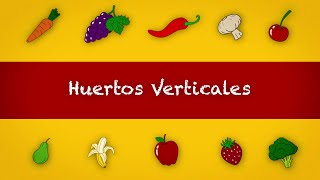 Tutoriales educativos  Huertos verticales [upl. by Nivan321]