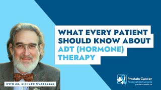 What every patient should know about ADT hormone therapy [upl. by Hajile]