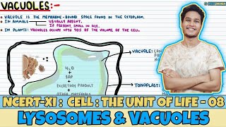 Cell The Unit of Life Lec 8 Lysosomes amp Vacuoles Class 11 NEET Neetology [upl. by Eiznek]