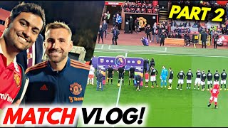 Meeting LUKE SHAW  Manchester United vs West Ham Match Vlog [upl. by Xirtaeb]