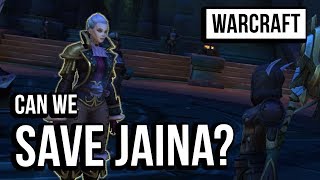 SAVING JAINA PROUDMOORE Part 1  World of Warcraft Battle for Azeroth [upl. by Aztirak883]