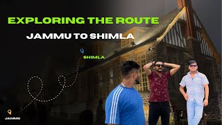 Jammu To Shimla Trip 😎 Baan Gya Plan Shimla Da 😱😱 Nakul Suniara Vlog 🥰 [upl. by Jarlathus353]