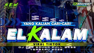 DJ TRAP ELKALAM V2 VIRAL TIKTOK  STYLE PARADISE REBORN BASS BLAYER BEDIL NULUP‼️BY DJ KLEPON RMX [upl. by Ecaj]