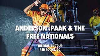 Come Down  Anderson Paak amp The Free Nationals Live The Malibu Tour Red Rocks [upl. by Gschu260]