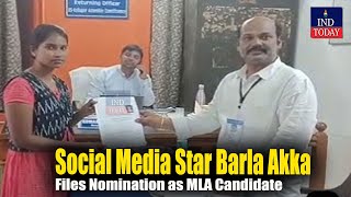 Social Media Star Barla Akka Files Nomination as MLA Candidate  IND Today [upl. by Inohs]