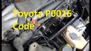 Causes and Fixes Toyota P0016 Code Crankshaft positioncamshaft position sensor A correlation [upl. by Beutler]