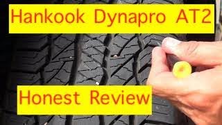 Hankook Dynapro AT2 Tire Analysis And Review Hanhook AT2 [upl. by Seale]