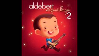 Aldebert  Petits Danges [upl. by Repsaj]