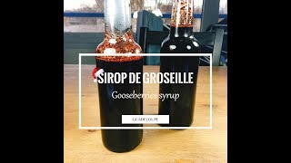 Sirop de groseille  Cuizinelokal [upl. by Notgnimer]