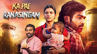 Vijay Sethupathi  Ka Pae Ranasaingam Full Movie 4K  Aishwarya Rajesh  South Superhit Movie [upl. by Gen14]