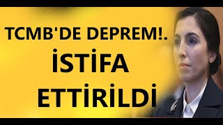 TCMBDE DEPREM GAYE ERKAN İSTİFA ETTİRİLDİ [upl. by Avitzur941]