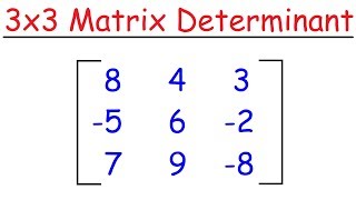 How To Find The Determinant of a 3x3 Matrix [upl. by Llevra]