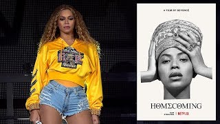 Everything We Learned from Beyonce’s Homecoming Documentary [upl. by Einolem873]