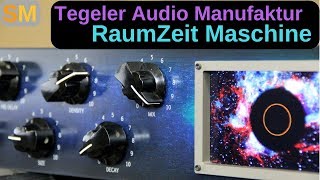 Tegeler Raumzeitmaschine review and demo [upl. by Ylliw]