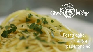 パスタのプロが伝授！乳化がポイントな「ペペロンチーノ」の作り方：How to Make Pasta aglio olio e peperoncino  Chef’s Holiday [upl. by Gathers]