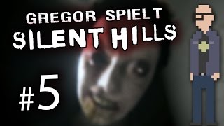 Lets Play PT  SILENT HILLS 5 FINALE mit Gregor [upl. by Sugden]