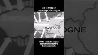 Allies Trapped  1944 Siege of Bastogne [upl. by Phylis]