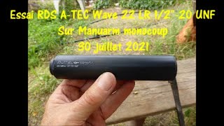 Essai RDS ATEC Wave 22 LR 12quot 20 UNF sur Manuarm monocoup 30 juillet 2021 [upl. by Loomis]