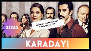 KARADAYI OYUNCULARI 2024 [upl. by Russian]