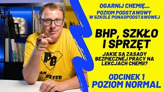 BHP i podstawowy sprzęt chemiczny N1  ogarnij chemię z Panem Belfrem [upl. by Thorny]