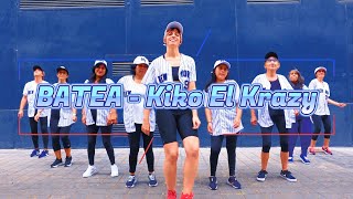 BATEA  Choreography  Kiko El Crazy [upl. by Ephrem823]