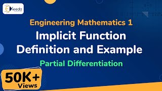 Implicit Function Definition and Example  Partial Differentiation  Engineering Mathematics 1 [upl. by Rashidi]