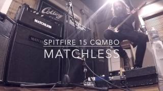 MATCHLESS AMPLIFIER SPITFIRE 15 COMBO QUICK DEMO [upl. by Ahsikrats]