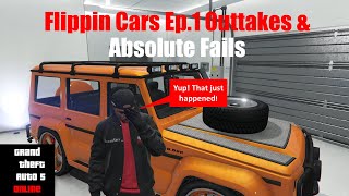 GTA 5 Fllippin Cars Ep1 Outtakes amp Fails [upl. by Kawasaki]