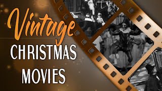 The 5 Oldest Christmas Movies Full Films [upl. by Philipps]