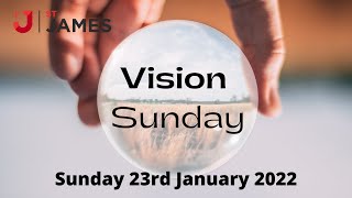 Vision Sunday  23rd January 2022  St James Styvechale [upl. by Bomke]