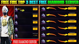 FREE FIRE TOP 3 BEST FREE DIAMOND SERVER  BEST SERVER FOR FREE FIRE  FF BEST SERVER [upl. by Aliekat]