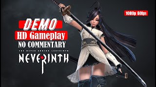 Neverinth  I thought It is FF Series  Gameplay Demo 1080P60FPSNo Commentary [upl. by Draude]