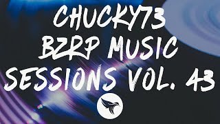 Chucky73 BZRP LetraLyrics Music Sessions Vol 43 [upl. by Eenwat]